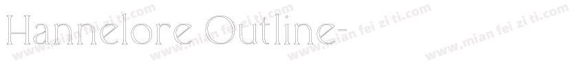 Hannelore Outline字体转换